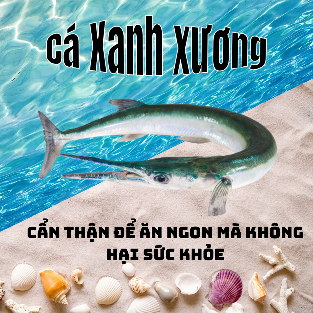 Những Sai Lầm Cần Tránh Khi Ăn Cá Xanh Xương